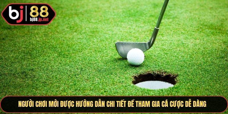 Người chơi mới được hướng dẫn chi tiết để tham gia cá cược dễ dàng